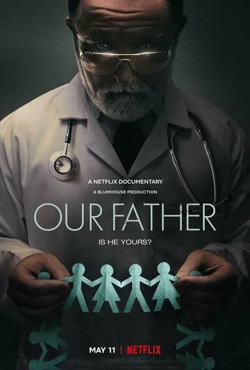 Постер к фильму Наш общий отец (2022)