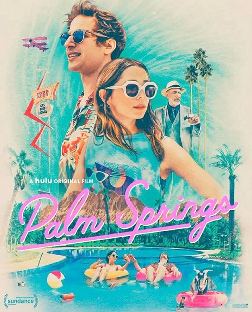 Постер к фильму Зависнуть в Палм-Спрингс (2020)